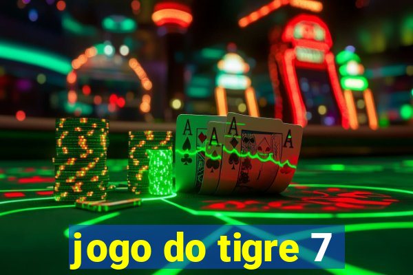 jogo do tigre 7